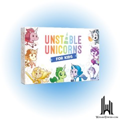 UNSTABLE UNICORNS FOR KIDS